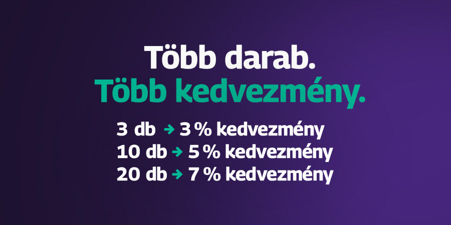 Több darab. Több kedvezmény.